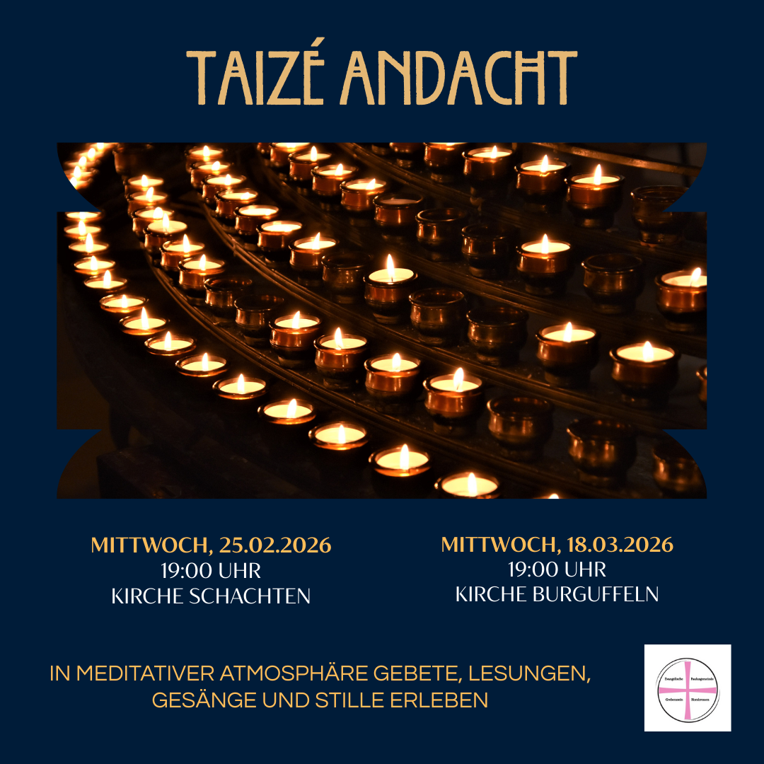 Taizé Andachten in der Passions/Fastenzeit