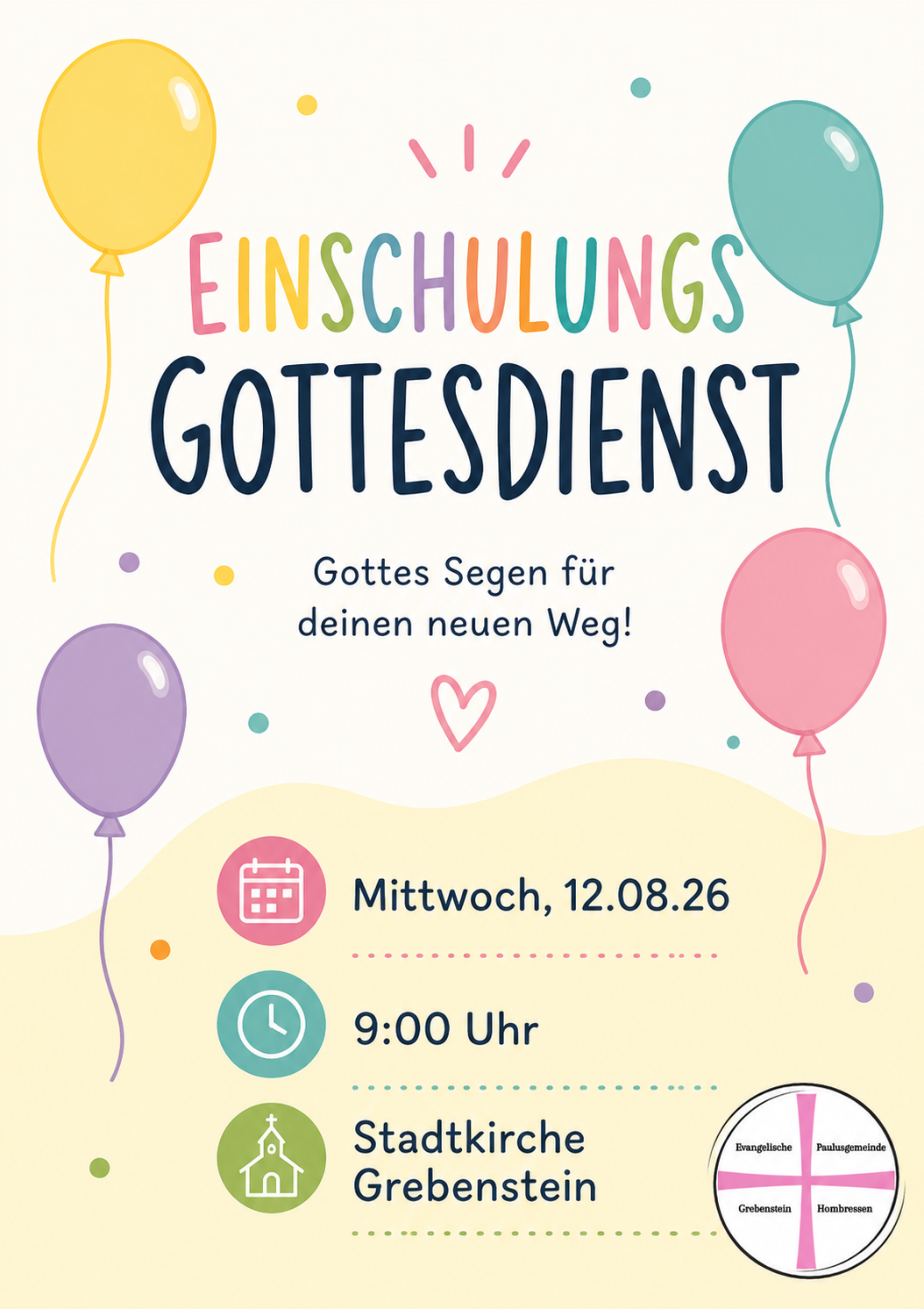 Einschulungsgottesdienst 12.08.26, 9 Uhr Stadtkirche Grebenstein