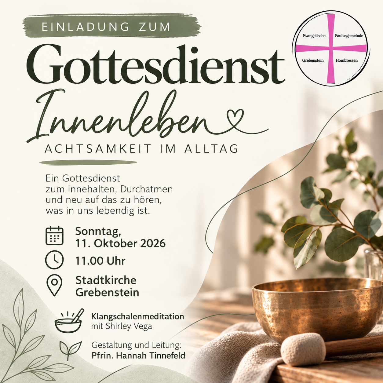 Gottesdienst mit Klangschalen –  11.10.26, 11 Uhr Stadtkirche Grebenstein